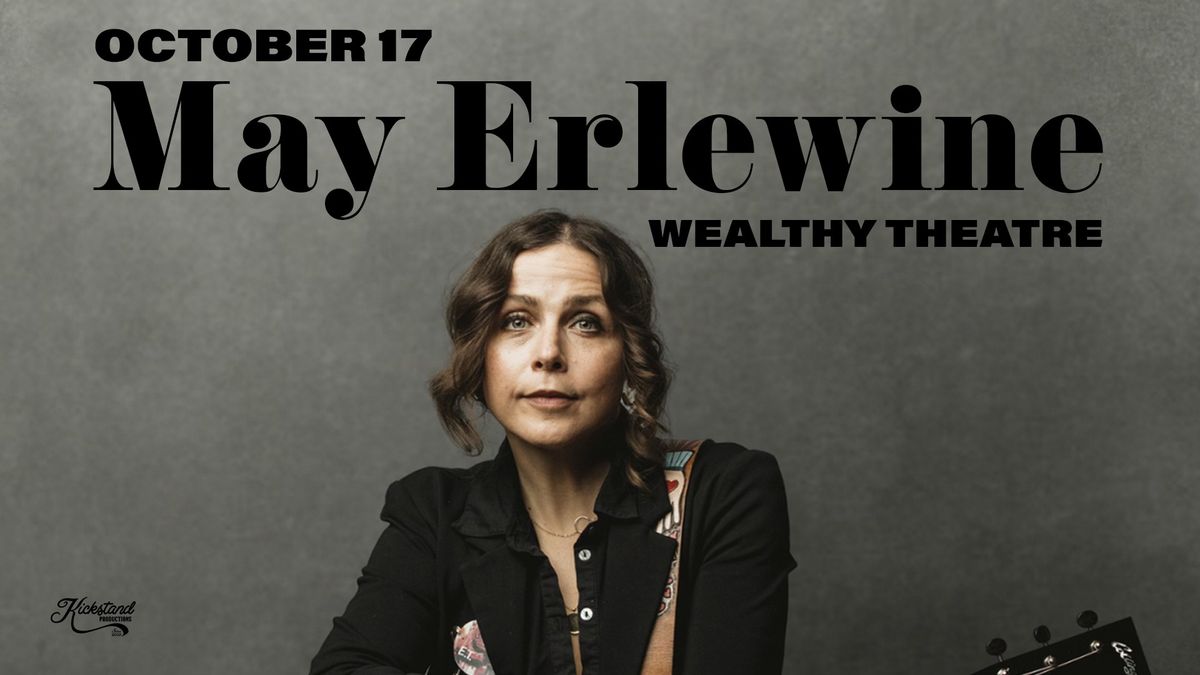 May Erlewine | Wealthy Theatre