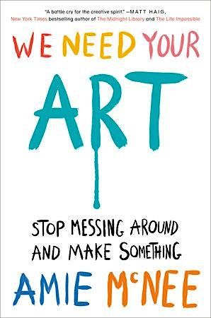 We Need Your Art, an evening with Amie McNee