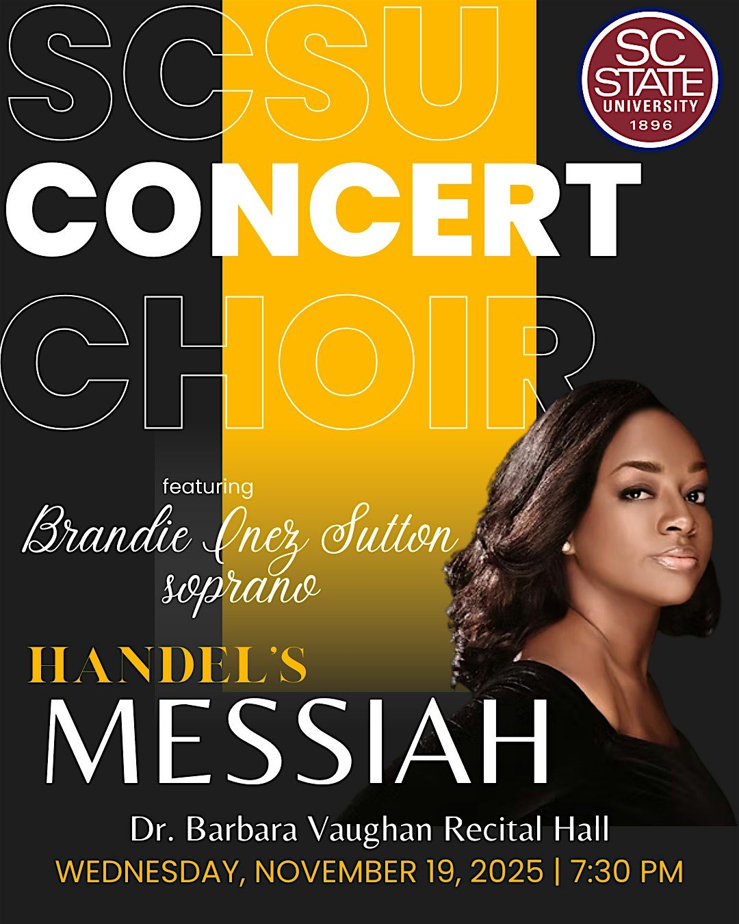 MESSIAH at SC State ft. Brandie Inez Sutton