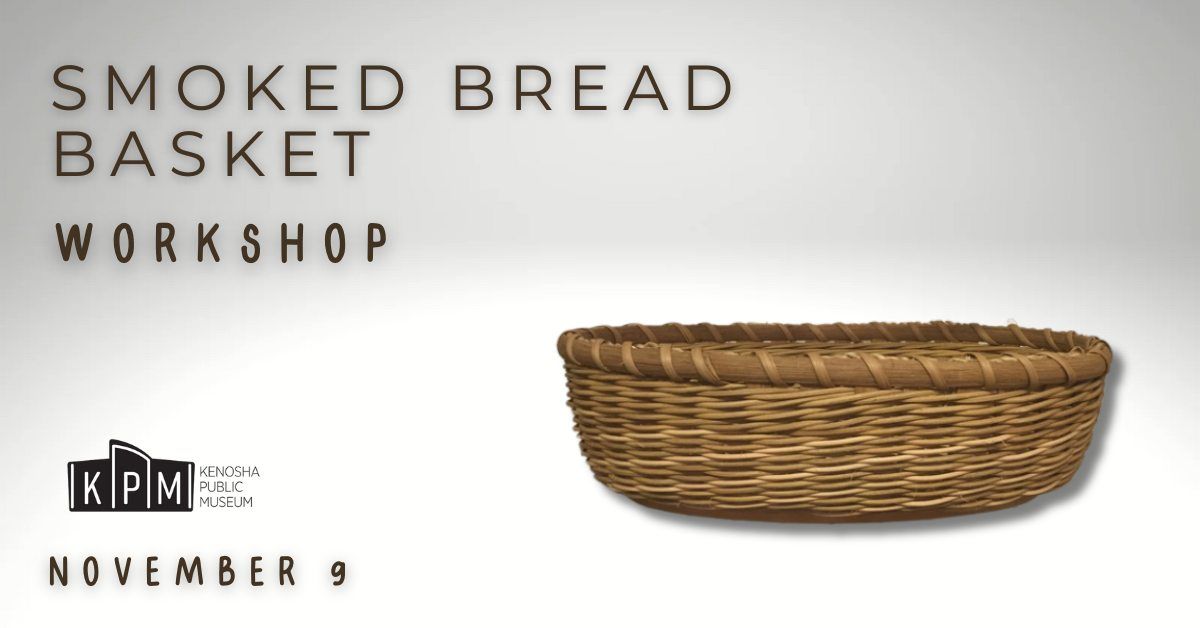 Workshop: Smoked Bread Basket