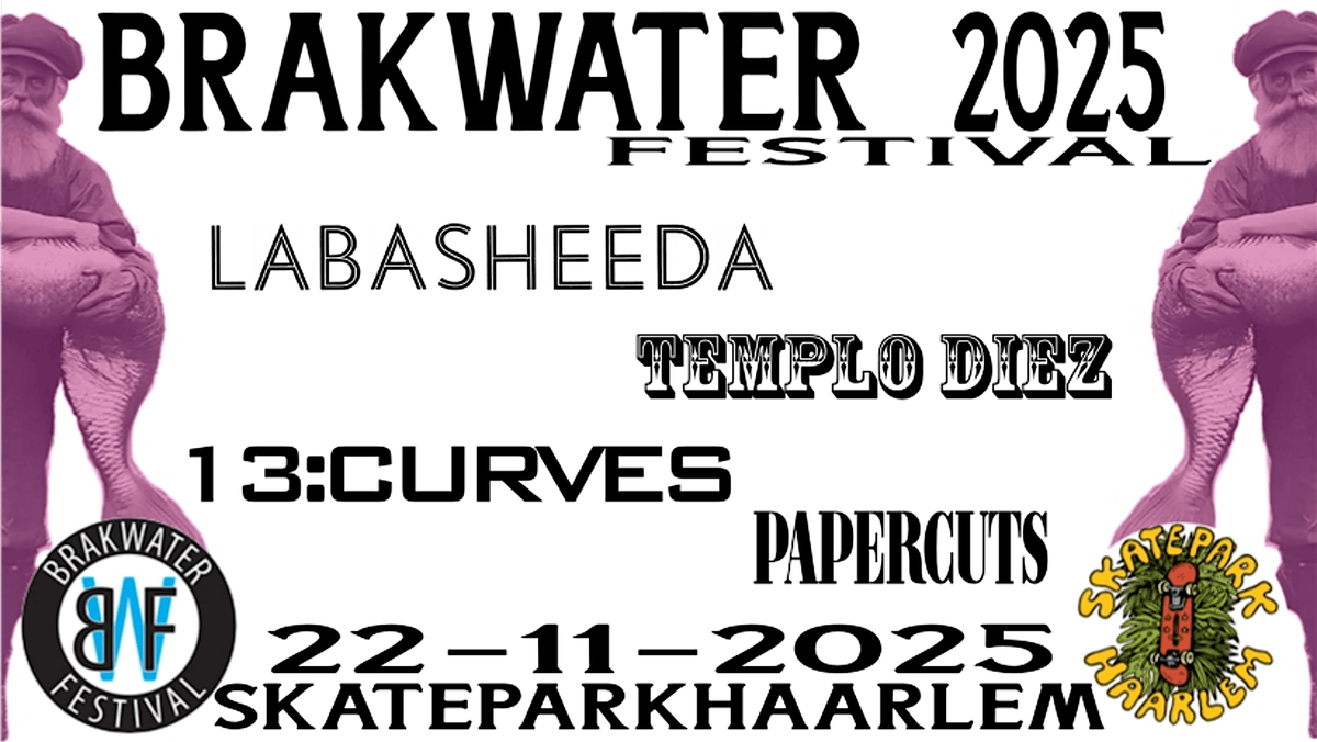 BrakWater @ SkatePark Haarlem
