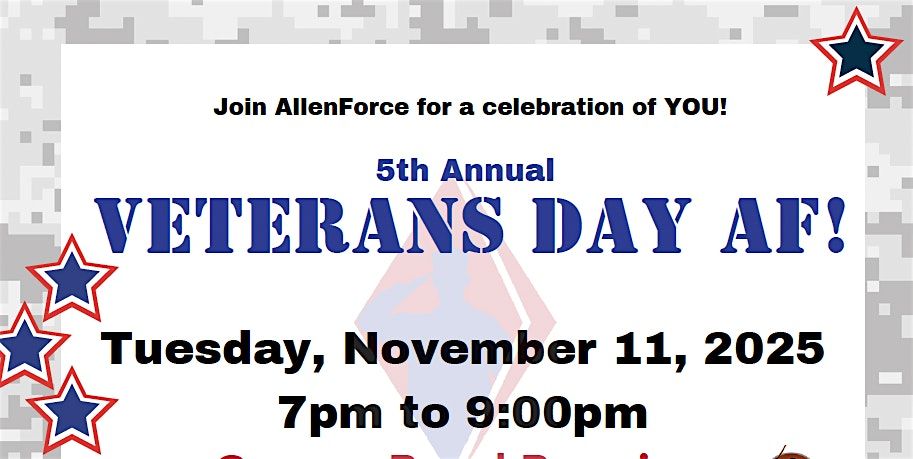 5th Annual Veterans Day AF! Pinning and Party