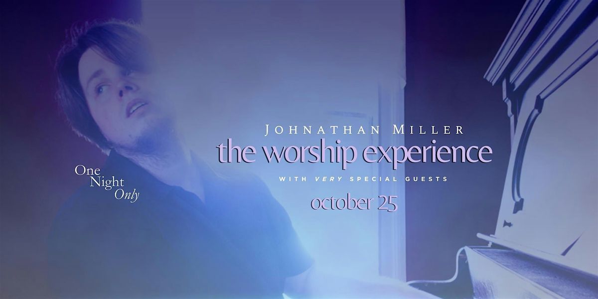one night only: the worship experience