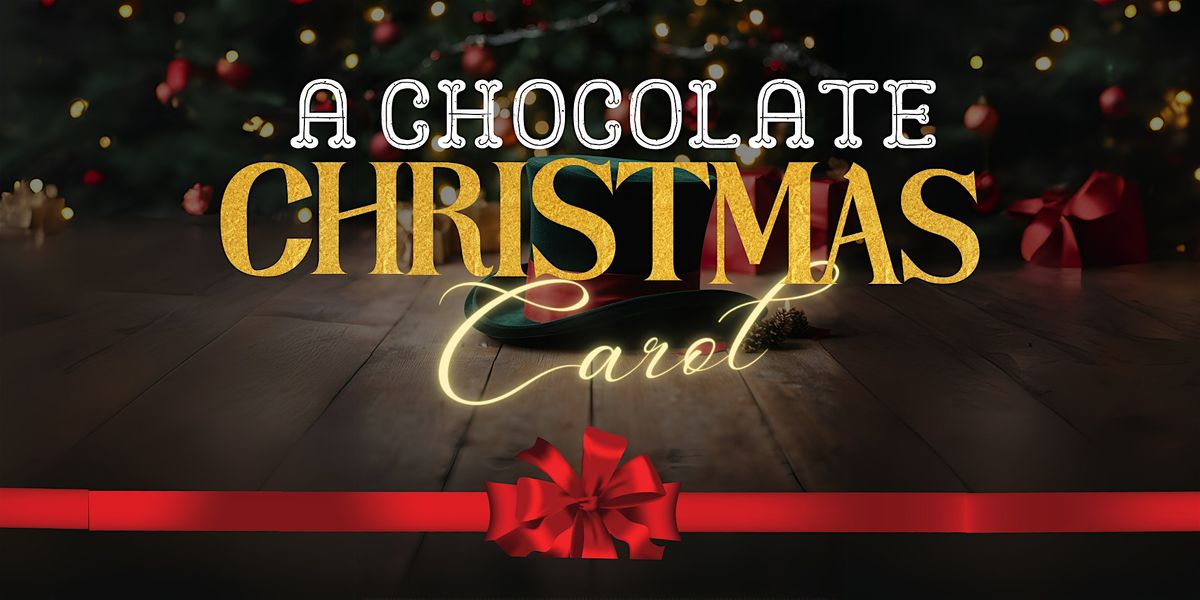 A Chocolate Christmas Carol