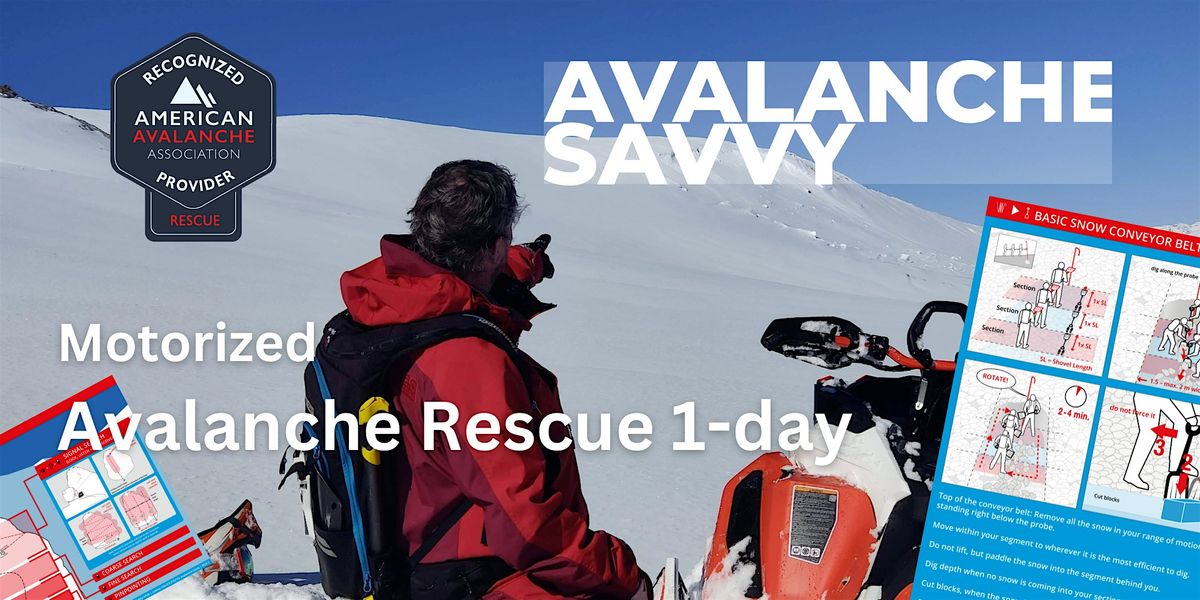 Avalacnhe Rescue : Motorized for Snowmobilers or Snowbikers