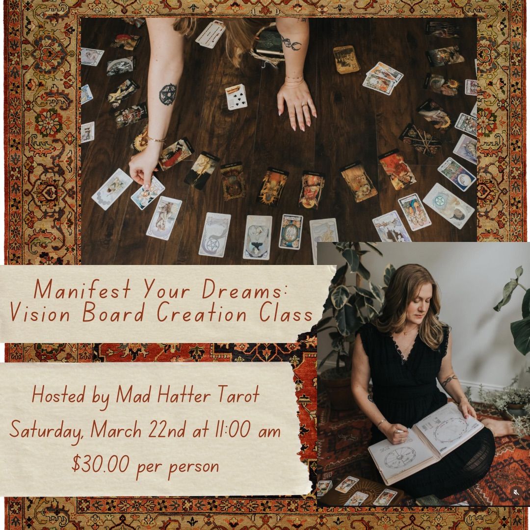 Manifest Your Dreams: Vision Board Creation Class