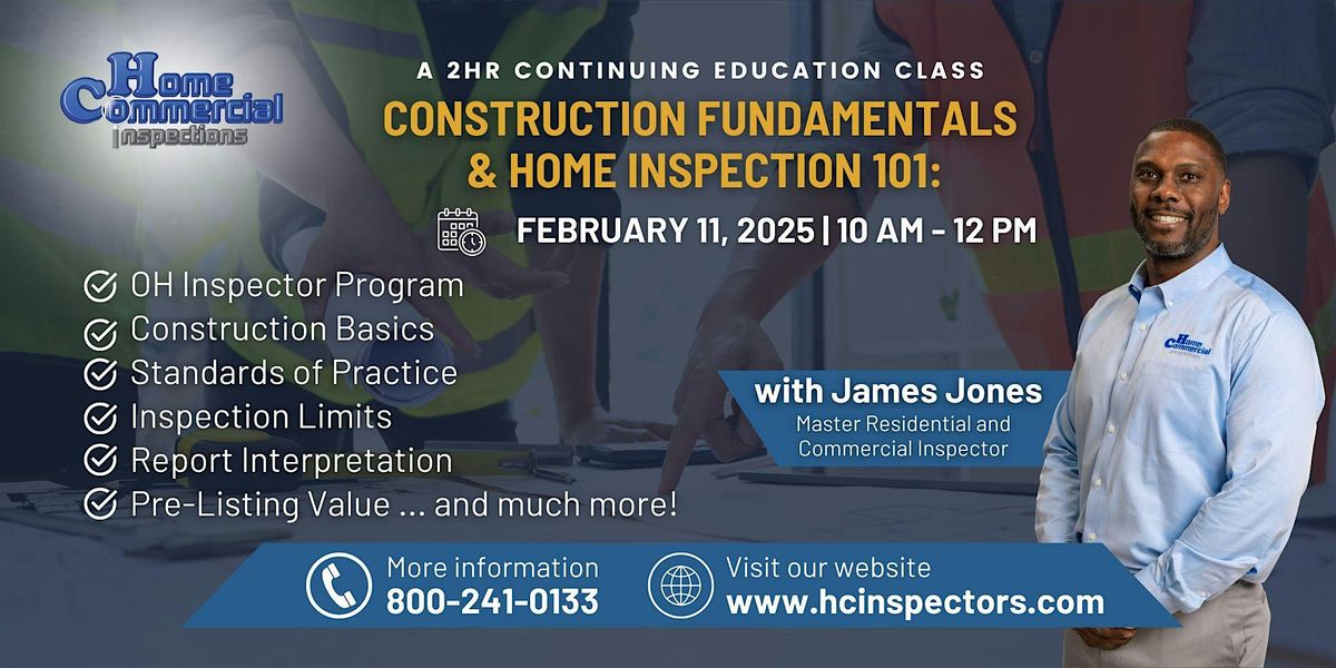 CONSTRUCTION FUNDAMENTALS & HOME INSPECTIONS 101