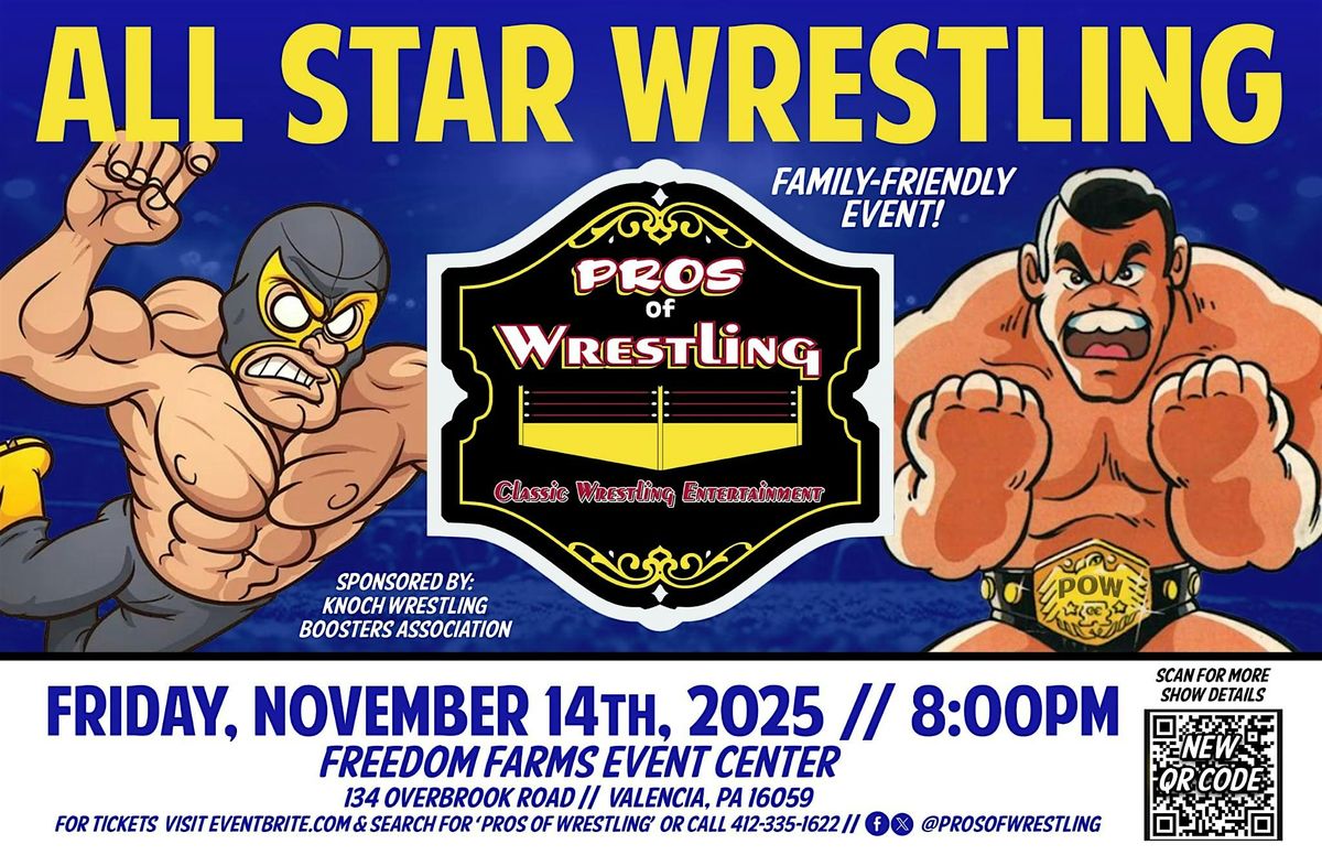 Pros of Wrestling - A Knoch Wrestling Boosters Association Event