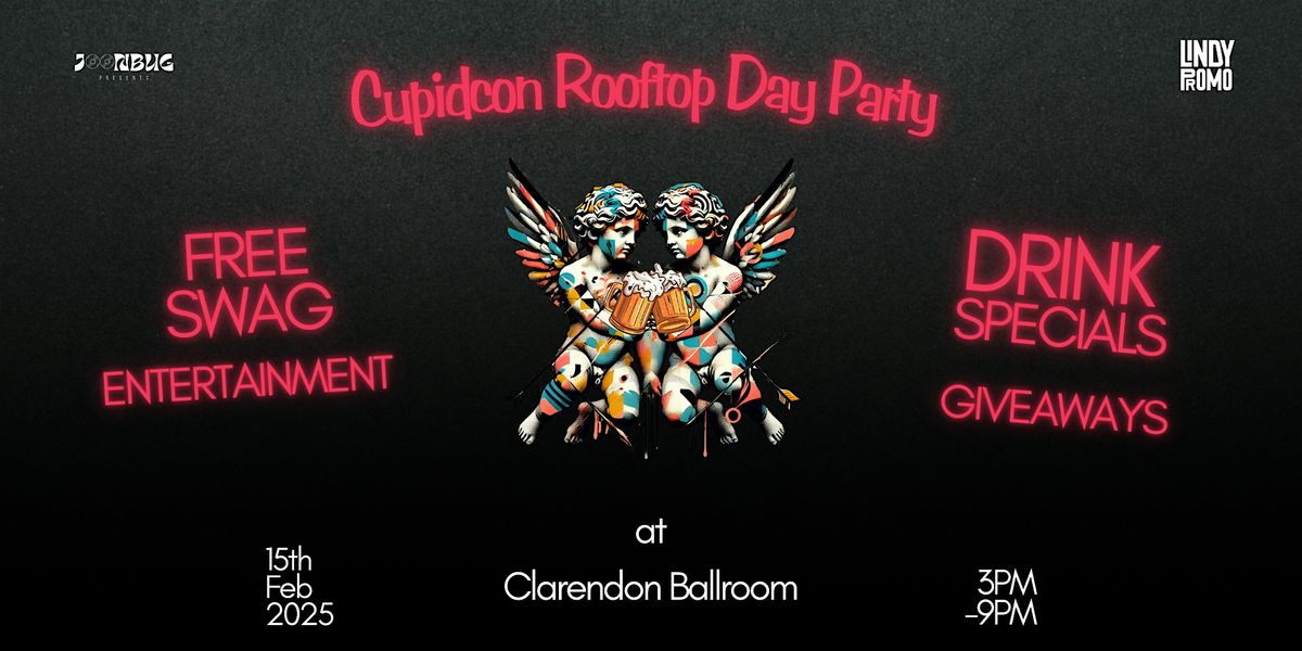 CupidCon's Rooftop Day Party