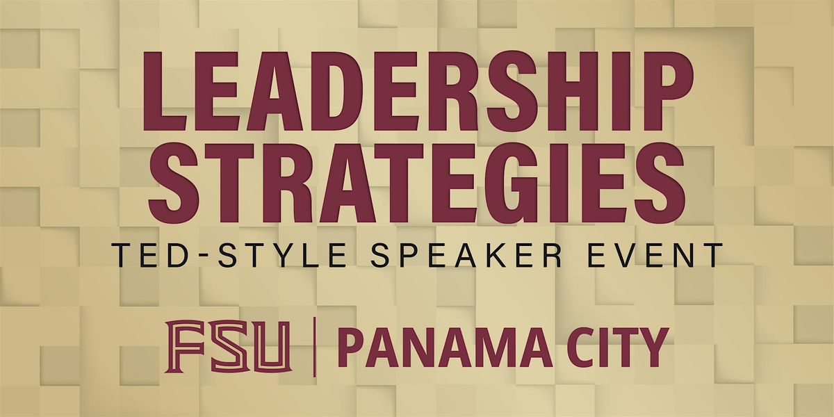 Leadership Strategies: TED-Style Speaker Event