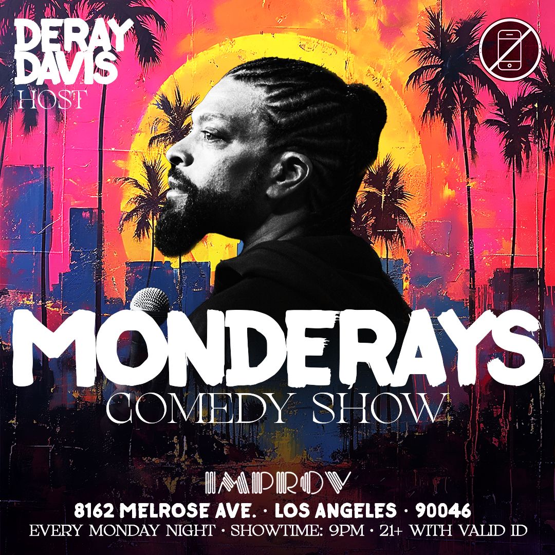 Monderays with Deray Davis