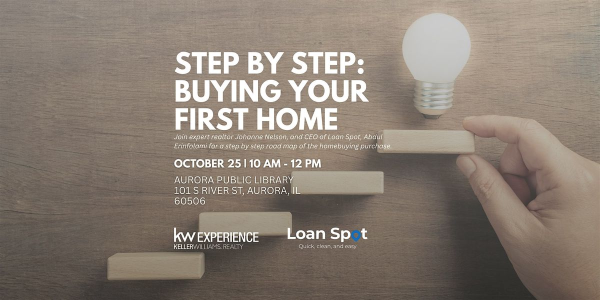 Free: A Step by Step Roadmap to Buying Your First Home