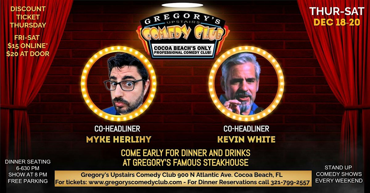 Dec 18-Dec 20  Gregory's Comedy Club