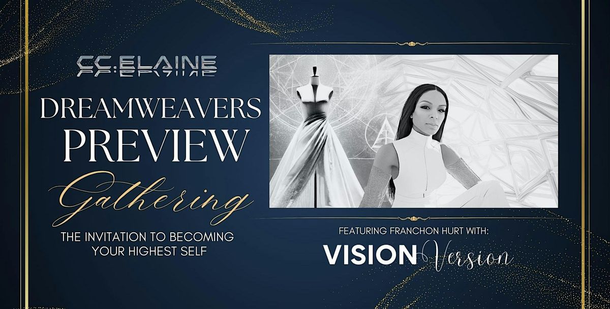 The Invitation: A DreamWeavers Preview Gathering