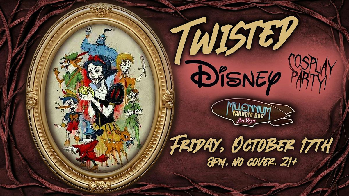 Twisted Disney Cosplay Party!