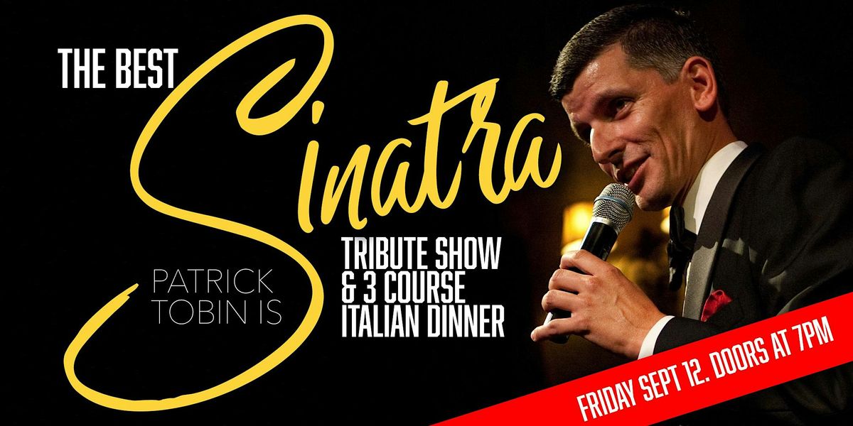 Sinatra Tribute Show + Dinner Party