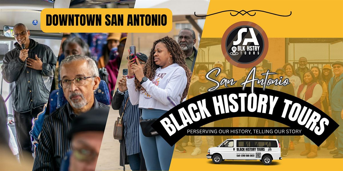 San Antonio Black History Tour: Downtown Edition