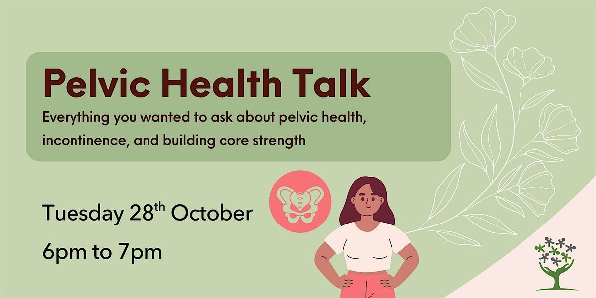 Pelvic Health Talk