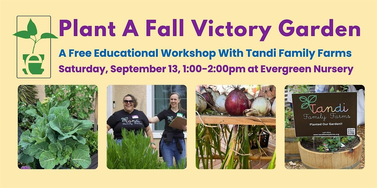 Plant A Fall Victory Garden