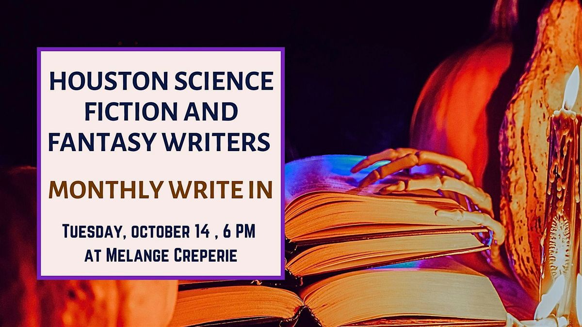 Houston Science Fiction and Fantasy October Write-In