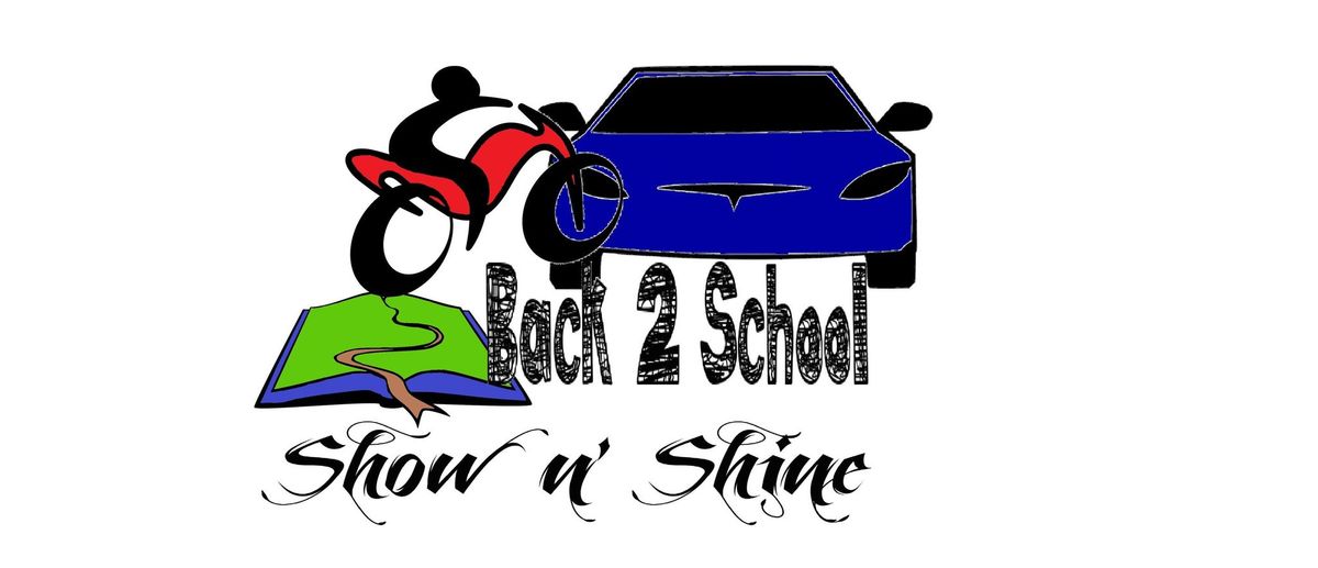 Back to School Show n' Shine