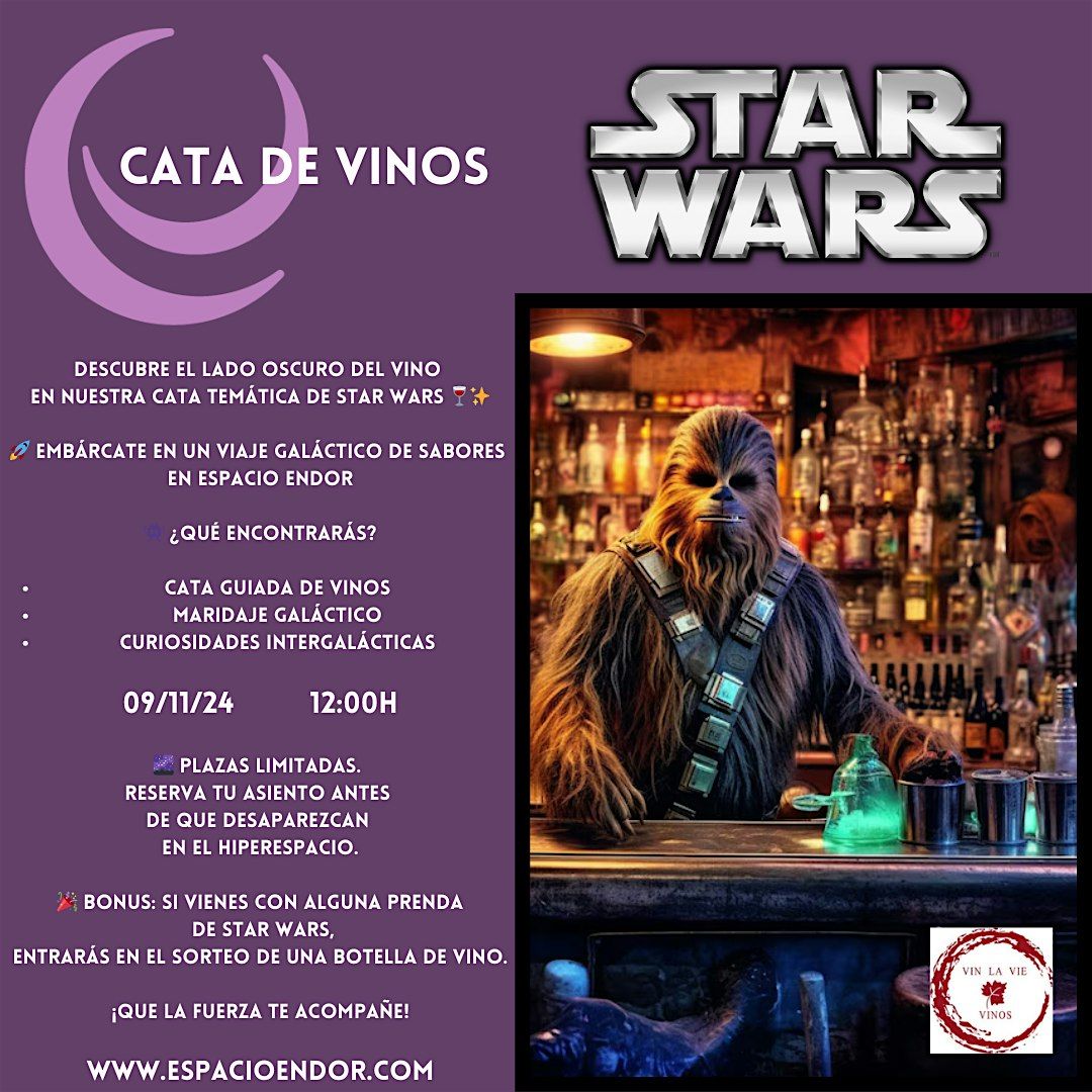 CATA DE VINOS TEM\u00c1TICA DE STAR WARS