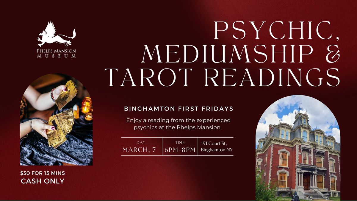 Phelps Psychic Readings First Friday 