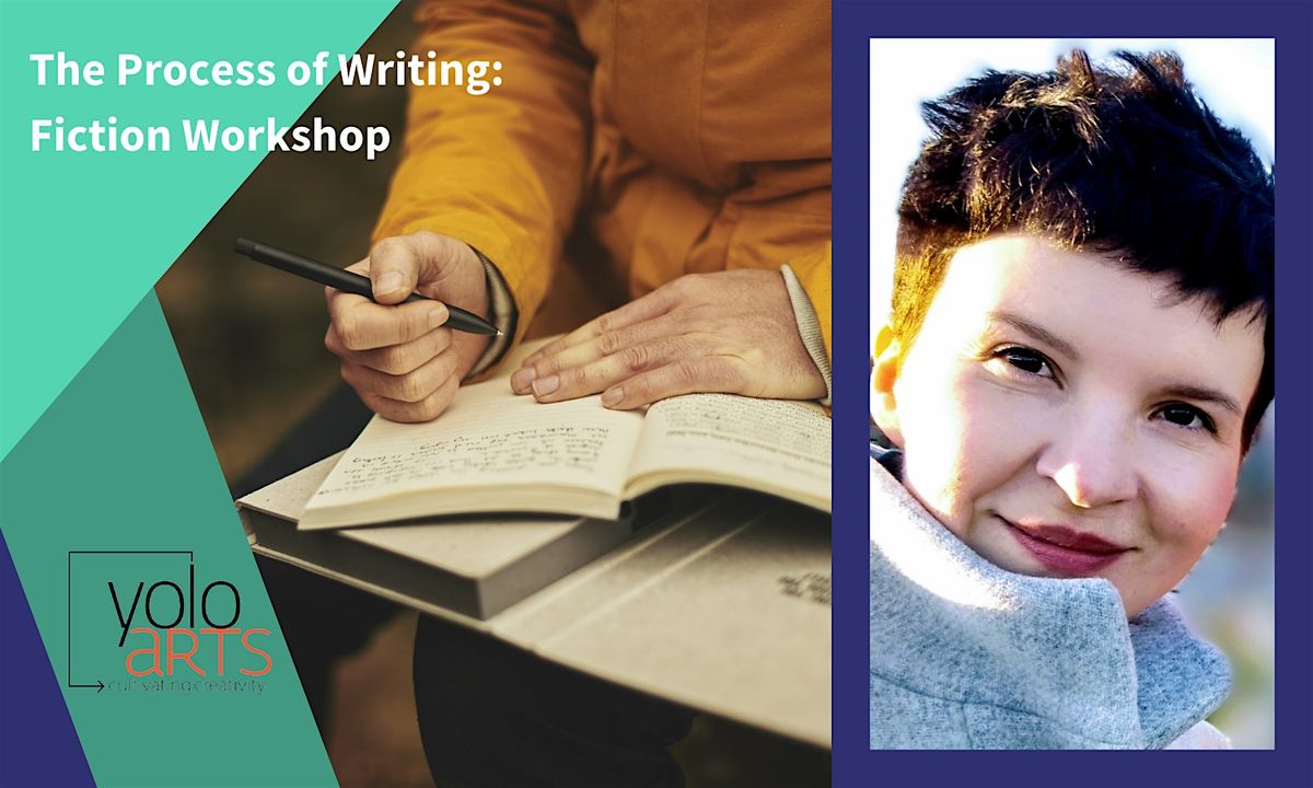 The Process of Writing: Fiction Workshop