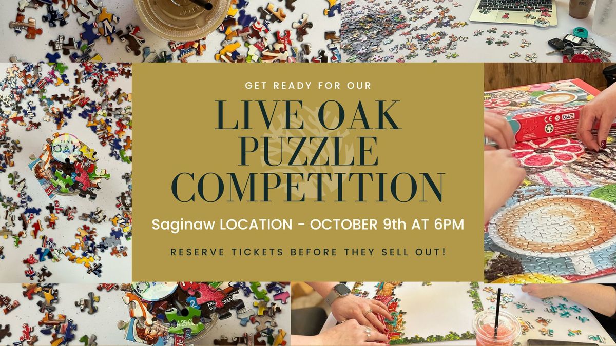 Puzzle Competition- Live Oak Saginaw