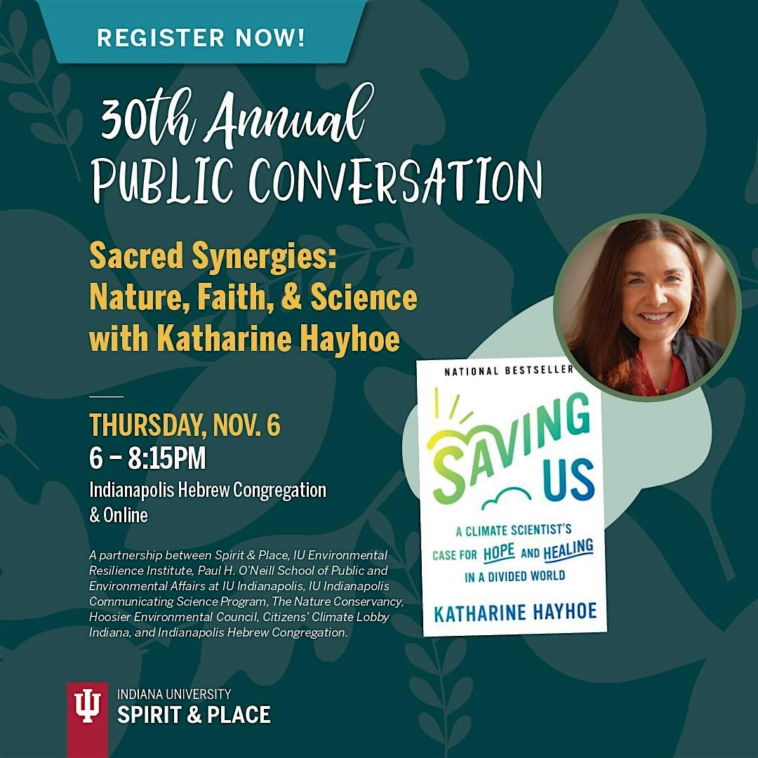 Sacred Synergies: Nature, Faith, & Science with Katharine Hayhoe
