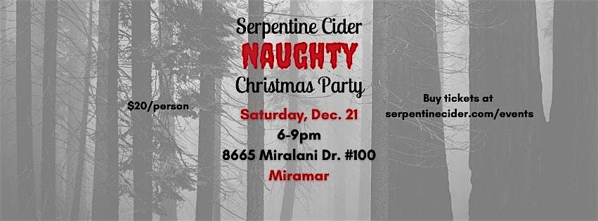 Serpentine Cider NAUGHTY Christmas Party