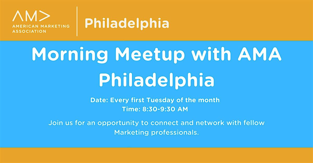 Morning Meetup with AMA Philadelphia: Advancing Your Career in 2025