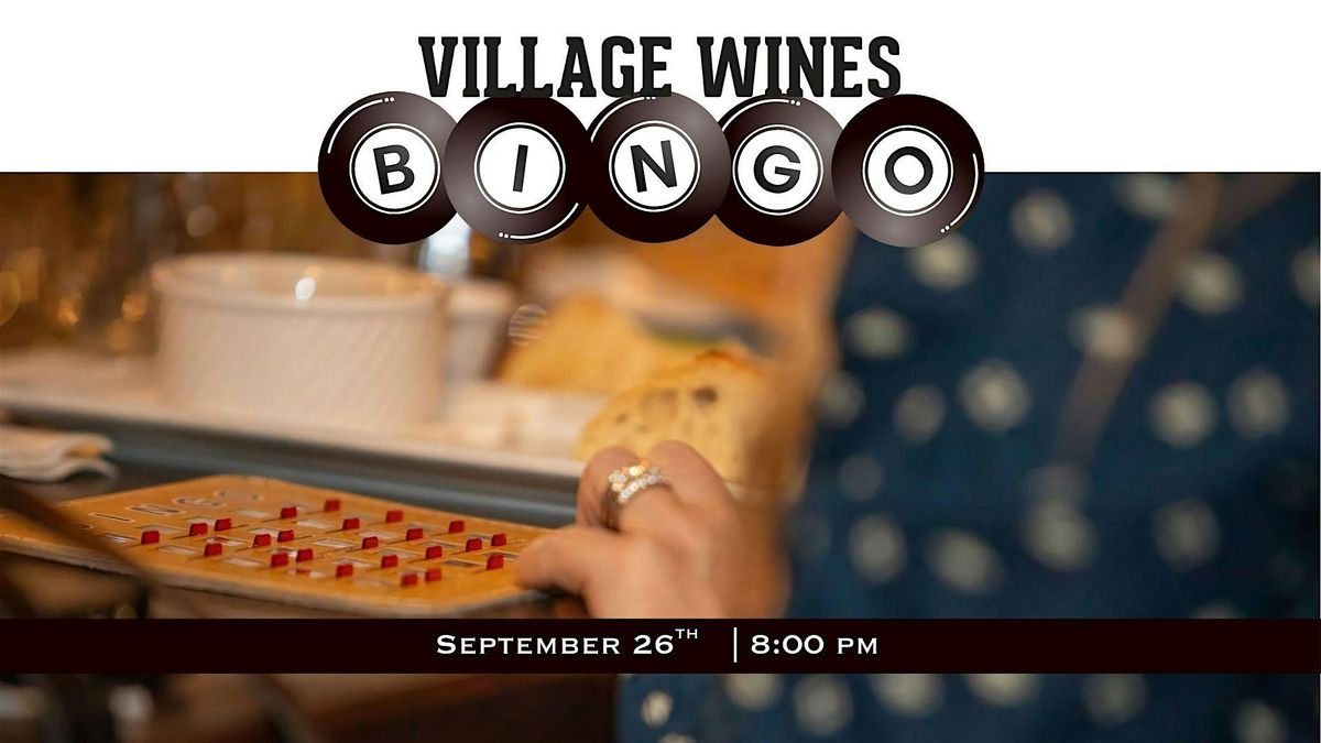 Village Wines Friday Night Bingo