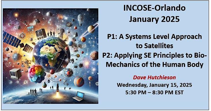 INCOSE Orlando Monthly Meeting - JANUARY 2025