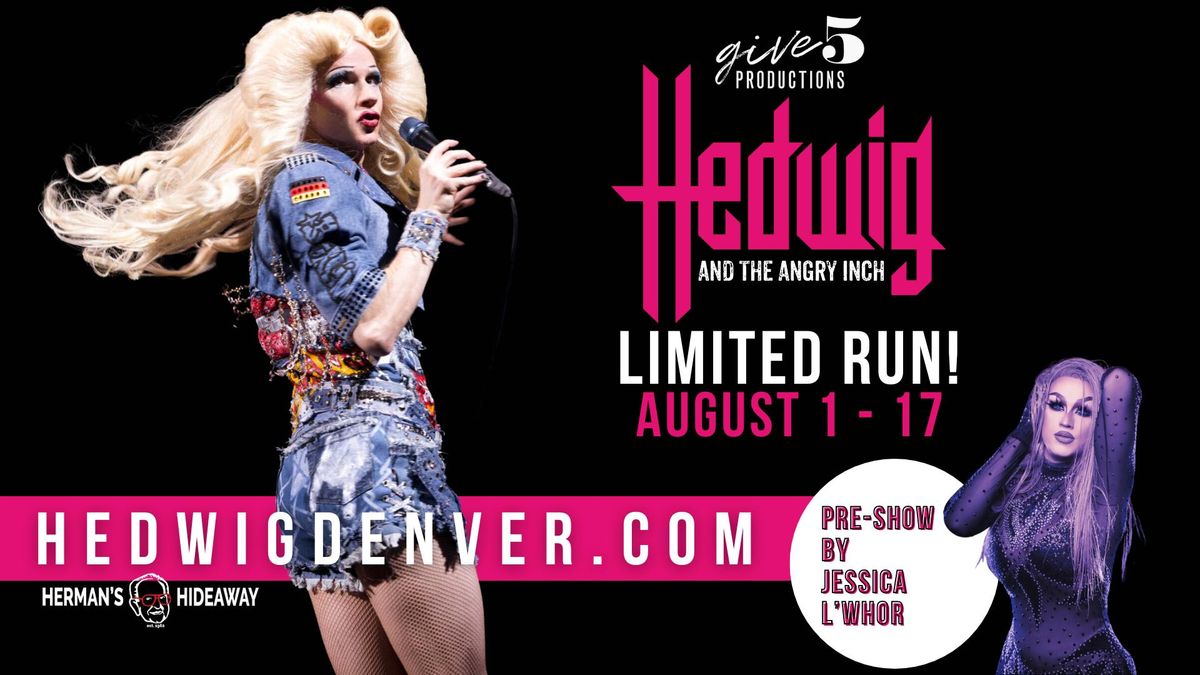 "Hedwig and the Angry Inch" Immersive Broadway Rock Musical with pre-show by Jessica L'Whor