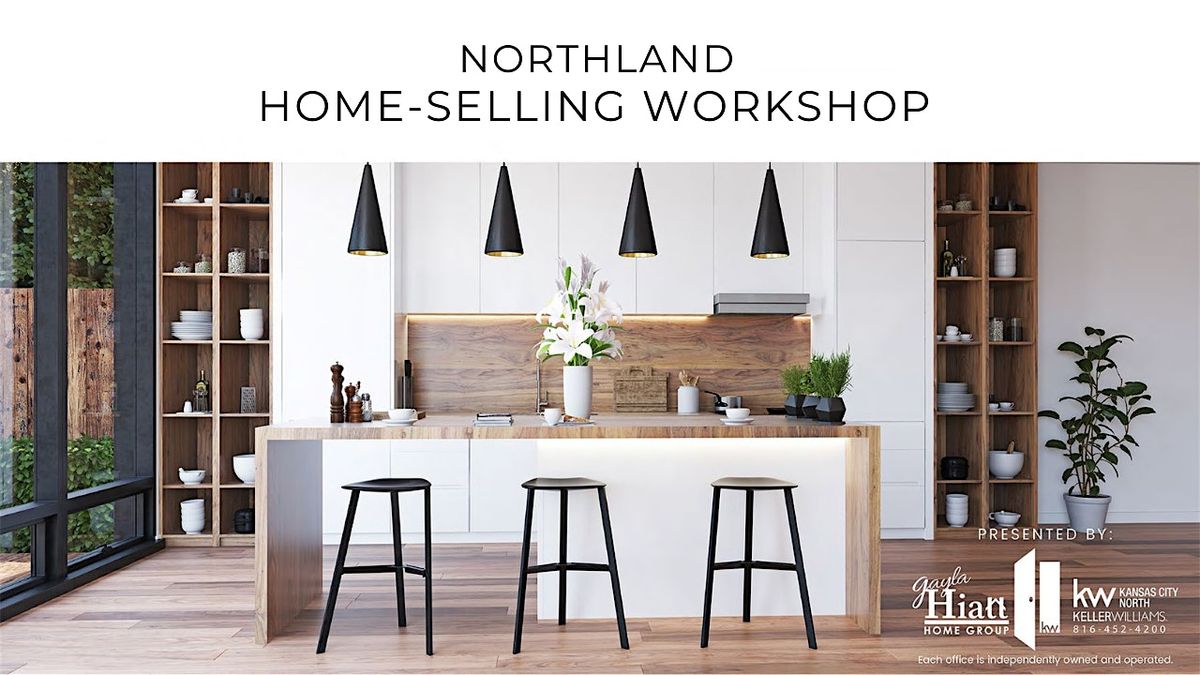 Northland Home Selling Workshop - Mid-Continent Public Library - Green Hill