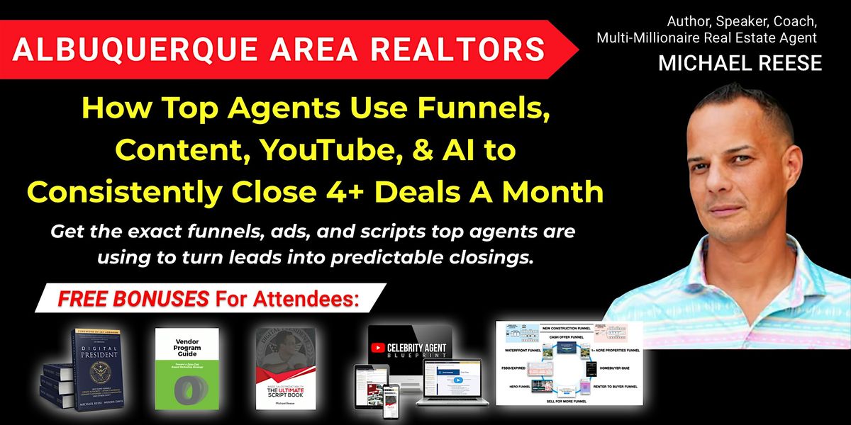 Albuquerque REALTOR Luncheon: 2025 Strategy For Your Next 100 Closings