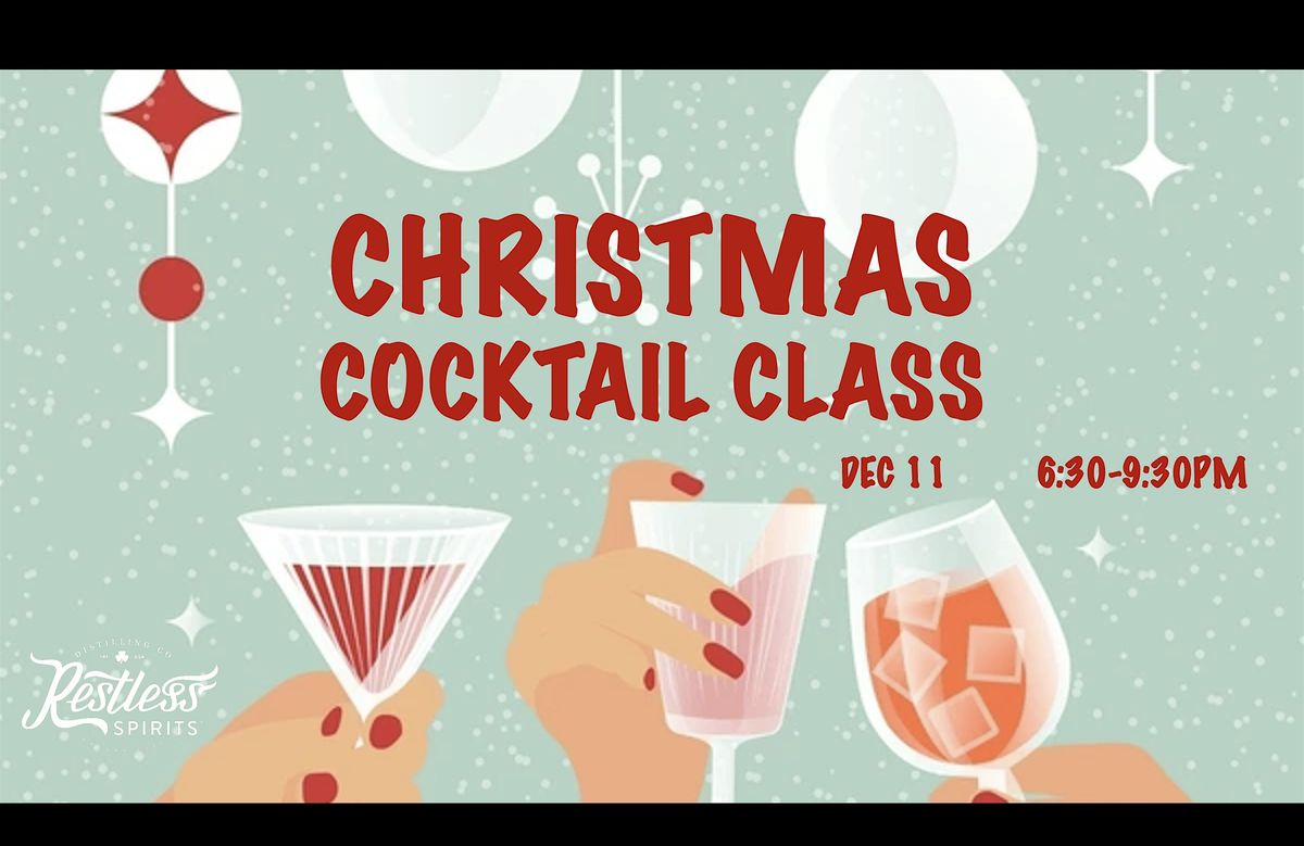 Christmas Cocktail Class