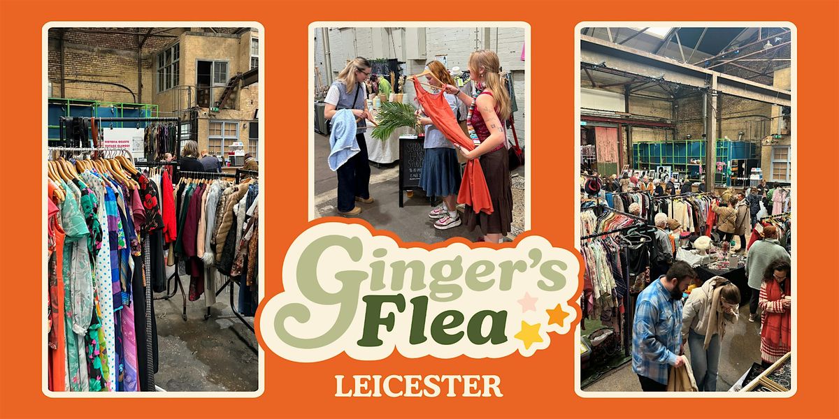 Ginger's Flea Market - Leicester