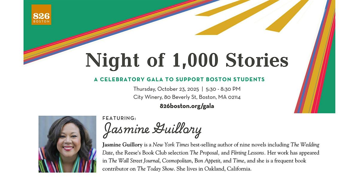 826 Boston's Night of 1,000 Stories with author Jasmine Guillory