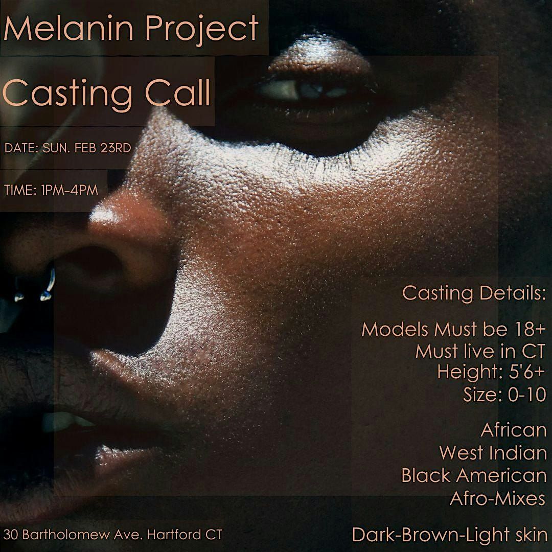 Melanin Project Casting Call