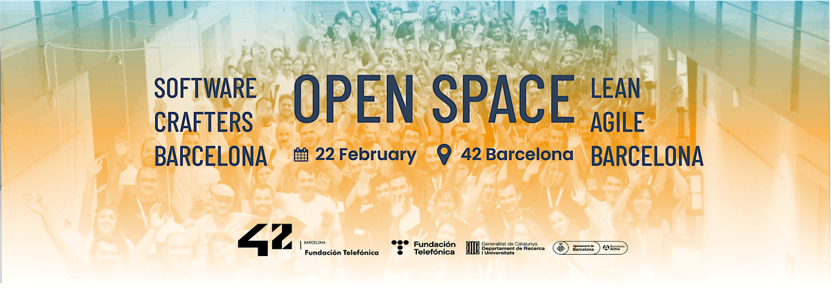 Lean Agile & Software Crafters Barcelona - Open Space en 42 Barcelona