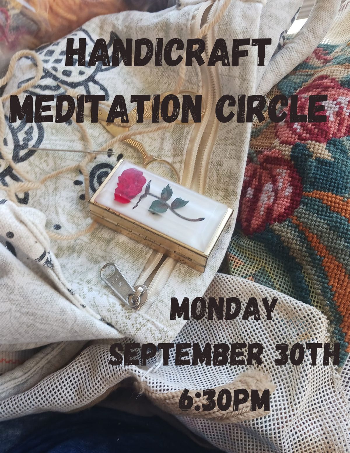 Handicraft Meditation Circle