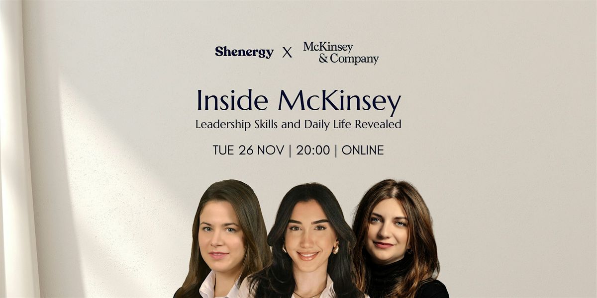 Inside McKinsey: Leadership Skills and Daily Life Revealed