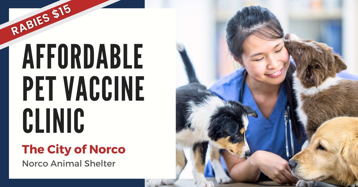 Affordable Pet Vaccine Clinic - Norco