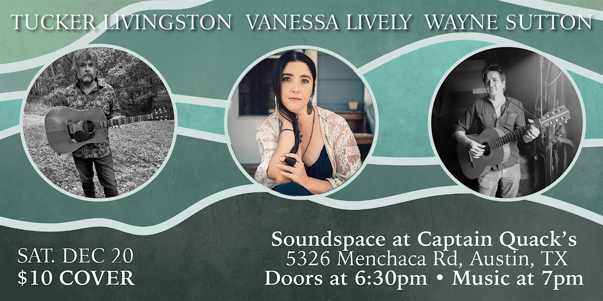 Tucker Livingston, Vanessa Lively, and Wayne Sutton