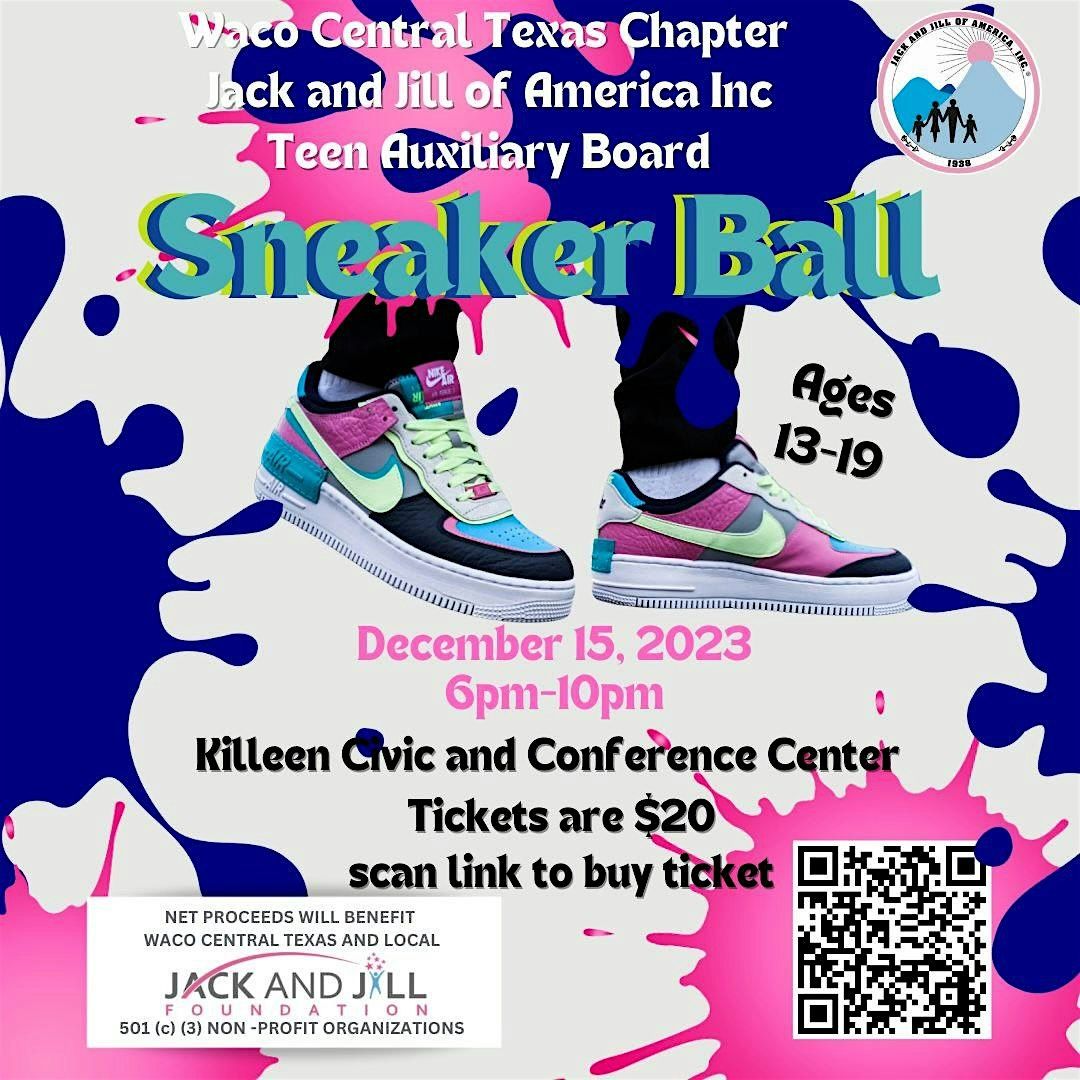 Waco Central Texas Chapter of Jack and Jill of America Inc. " Sneaker Ball"