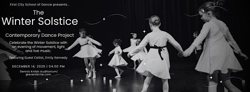 First City Dance  - The Winter Solstice and Contemporary Dance Project