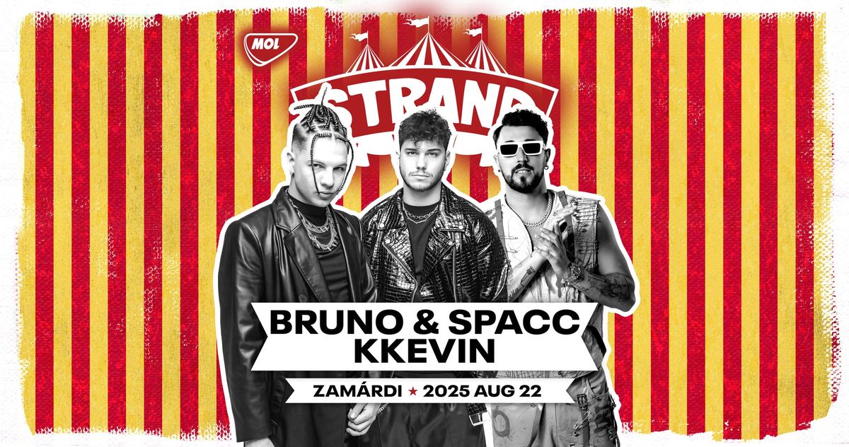 BRUNO X SPACC - KEVIN \/ STRAND fesztiv\u00e1l \/ 2025.08.22. 