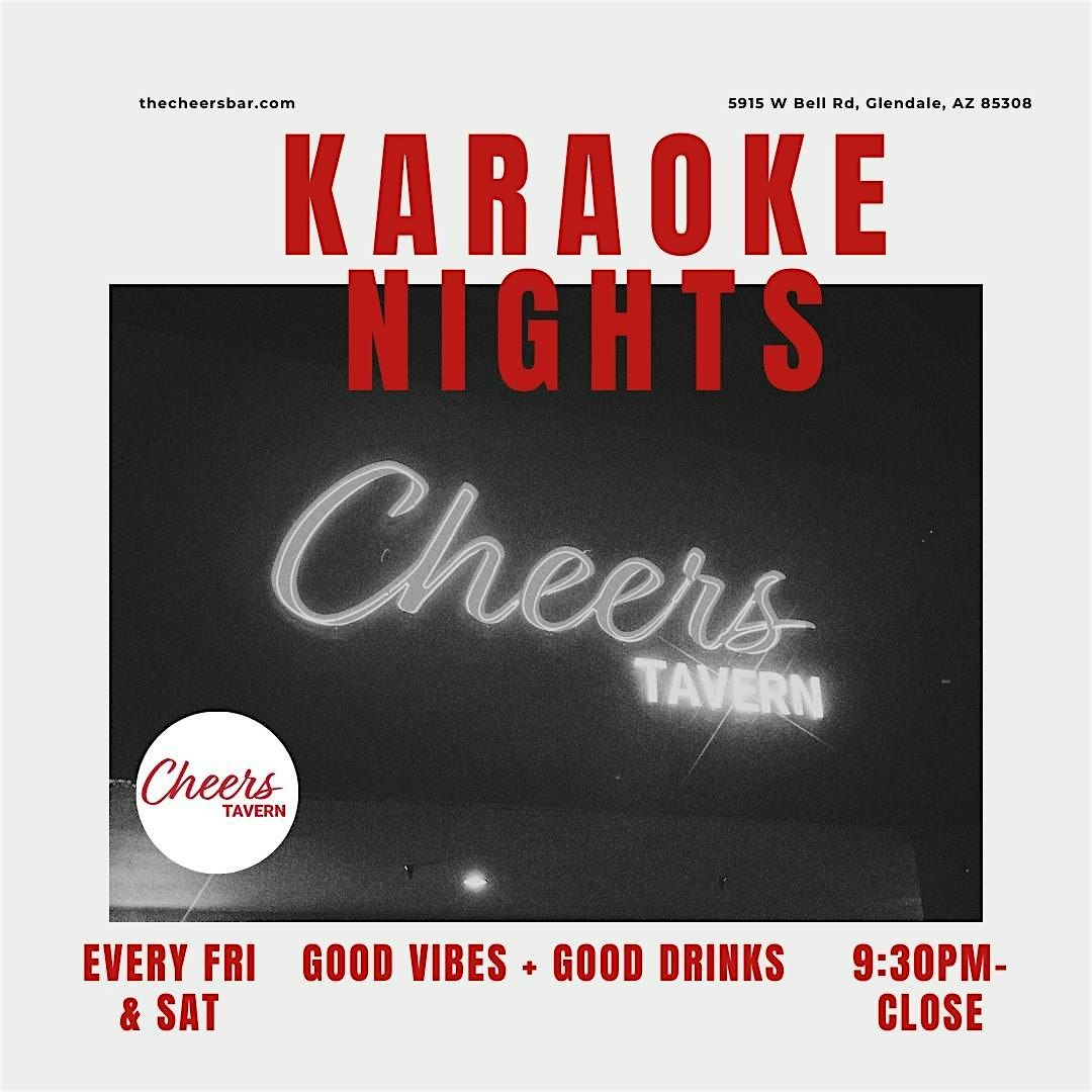 Karaoke: Weekends at Cheers Tavern - hosted by DJ AJ!